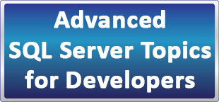 دوره حضوری Advanced SQL Server Topics for Developers (مباحث پیشرفته SQL Server برای برنامه نویسان)
