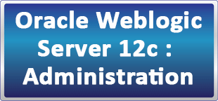 دوره Oracle WebLogic Server 12c: Administration 